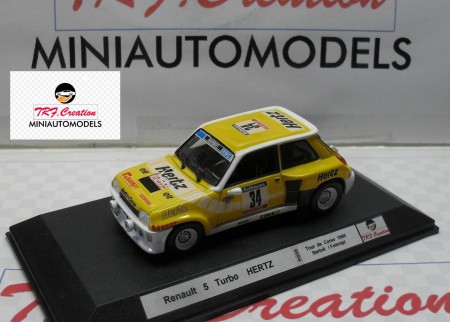 Renault  5   Turbo  HERTZ  Tour de Corse 1985  Bartoli /  Falempi  Ref. RS.59  Tarifs  70  euros
